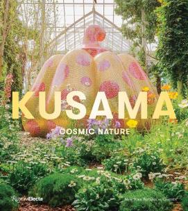 Okładka książki Kusama: Cosmic Nature