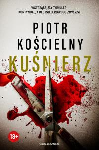 Kuśnierz. Autor: Piotr Kościelny. Multiszop.pl Okładka książki Kuśnierz