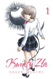 Kwiaty zła. Tom 1. Autor: Oshimi Shuzo. Multiszop.pl Okładka książki Kwiaty zła. Tom 1