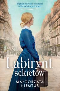 Labirynt sekretów. Autor: Małgorzata Niemtur. Multiszop.pl Okładka książki Labirynt sekretów