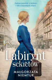 Labirynt sekretów. Autor: Małgorzata Niemtur. Multiszop.pl Okładka książki Labirynt sekretów