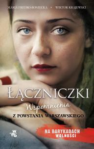 Łączniczki. Pocket - uszkodzone. Autor: Maria Fredro-Boniecka, Wiktor Krajewski. Multiszop.pl Okładka książki Łączniczki. Pocket - uszkodzone