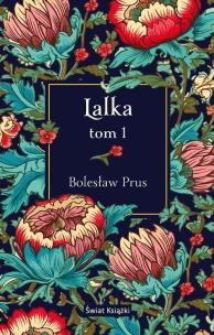 Lalka T.1. Autor: Prus Bolesław. Multiszop.pl Okładka książki Lalka T.1