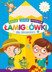 Okładka książki Łamigłówki dla ciekawskich