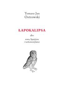 Okładka książki Łapokalipsa albo sowa, sprężyna i turbowentylator