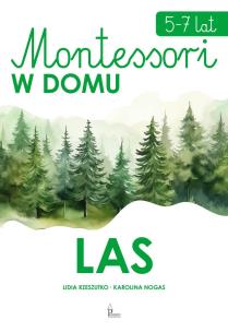 Okładka książki Las. Montessori w domu