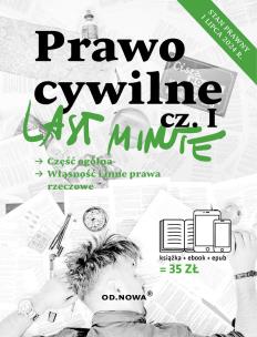 Last Minute Prawo Cywilne cz.1. Autor: Bogusław Gąszcz, Talaga Anna. Multiszop.pl Okładka książki Last Minute Prawo Cywilne cz.1