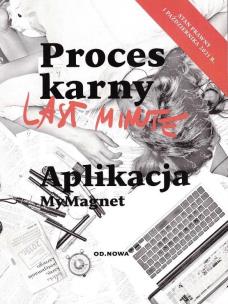 Last Minute. Proces karny Październik 2021. Autor: Bogusław Gąszcz. Multiszop.pl Okładka książki Last Minute. Proces karny Październik 2021