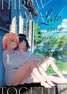 Lato, którego nie znałam z tobą. Tom 1. Autor: Keyyan. Multiszop.pl Okładka książki Lato, którego nie znałam z tobą. Tom 1