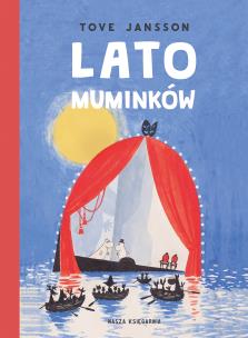 Lato Muminków. Autor: Jansson Tove. Multiszop.pl Okładka książki Lato Muminków