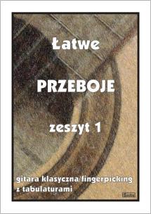 Okładka książki Łatwe przeboje. Gitara klasyczna