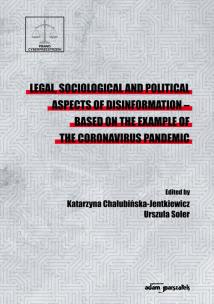 Legal sociological and political aspects of disinformation. Autor: Wojtasik Waldemar. Multiszop.pl Okładka książki Legal sociological and political aspects of disinformation