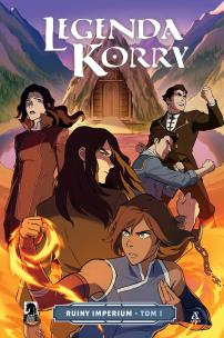 Okładka książki Legenda Korry: Ruiny imperium Tom 1 - uszkodzone