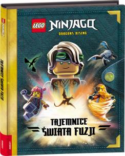Lego Ninjago Tajemnice Świata Fuzji LLB-6703. Autor: Opracowanie zbiorowe. Multiszop.pl Okładka książki Lego Ninjago Tajemnice Świata Fuzji LLB-6703