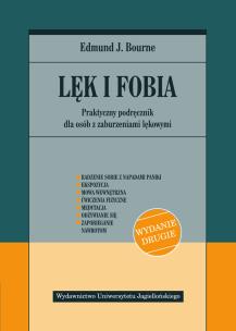 Lęk i fobia. Autor: Edmund J. Bourne. Multiszop.pl Okładka książki Lęk i fobia
