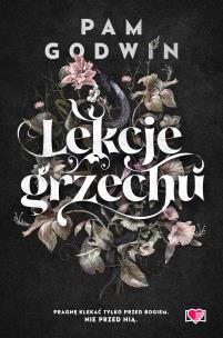 Lekcje grzechu. Autor: Pam Godwin. Multiszop.pl Okładka książki Lekcje grzechu