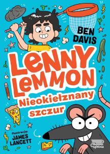 Okładka książki Lenny Lemmon. Nieokiełznany szczur