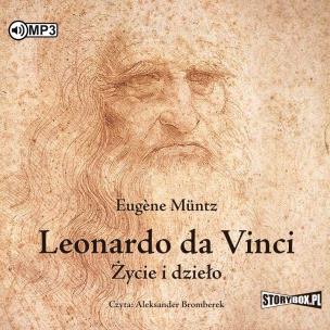 Leonardo da Vinci. Życie i dzieło 2CD audiobook. Autor: Eugene Muntz. Multiszop.pl Okładka książki Leonardo da Vinci. Życie i dzieło 2CD audiobook