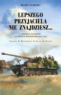 Lepszego przyjaciela nie znajdziesz. Autor: Helmut Schiebel. Multiszop.pl Okładka książki Lepszego przyjaciela nie znajdziesz