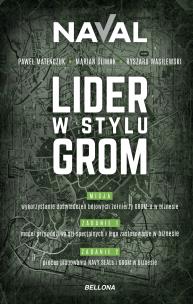 Lider w stylu GROM. Autor: Naval ., Marian Ślimak, Wasilewski Ryszard. Multiszop.pl Okładka książki Lider w stylu GROM