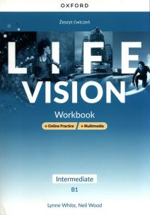 Life Vision Intermediate WB + online + multimedia. Autor: Lynne White, Neil Wood. Multiszop.pl Okładka książki Life Vision Intermediate WB + online + multimedia