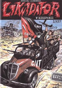 Okładka książki Likwidator w Hiszpanii 1937 w.2