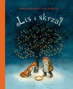 Lis i skrzat. Autor: Lindgren Astrid. Multiszop.pl Okładka książki Lis i skrzat