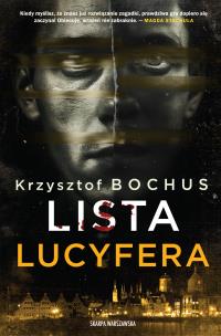 Lista Lucyfera. Autor: Krzysztof Bochus. Multiszop.pl Okładka książki Lista Lucyfera