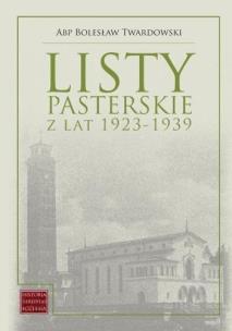Okładka książki Listy pasterskie z lat 1923-1939