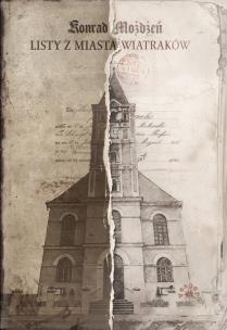 Okładka książki Listy z Miasta Wiatraków tw.