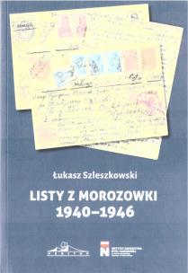 Okładka książki Listy z Morozowki 1940-1946