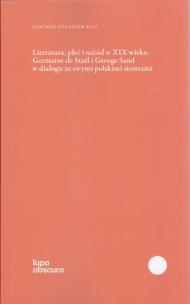 Okładka książki Literatura, płeć i naród w XIX wieku