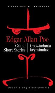 Literatura w oryginale - Opowiadania kryminalne. Autor: Poe Edgar Allan. Multiszop.pl Okładka książki Literatura w oryginale - Opowiadania kryminalne