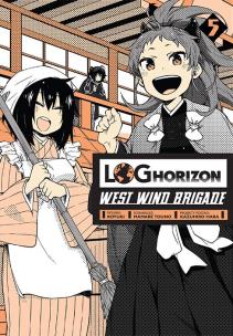 Log Horizon - West Wind Brigade. Tom 5. Autor: Mamare Touno. Multiszop.pl Okładka książki Log Horizon - West Wind Brigade. Tom 5