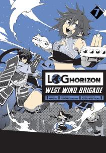 Okładka książki Log Horizon - West Wind Brigade. Tom 7