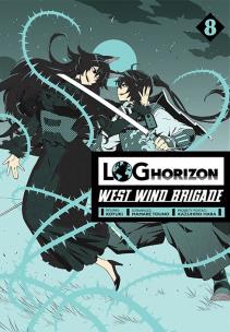 Log Horizon - West Wind Brigade. Tom 8. Autor: Mamare Touno. Multiszop.pl Okładka książki Log Horizon - West Wind Brigade. Tom 8