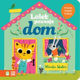 Lolek poznaje dom. Autor: prca zbiorowa. Multiszop.pl Okładka książki Lolek poznaje dom