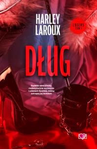 Losers T.1 Dług. Autor: Laroux Harley. Multiszop.pl Okładka książki Losers T.1 Dług