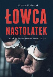 Okładka książki Łowca nastolatek - uszkodzone