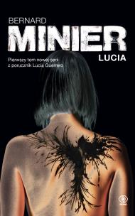 Lucia. Autor: Bernard Minier. Multiszop.pl Okładka książki Lucia