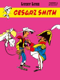 Lucky Luke. Cesarz Smith. Autor: René Goscinny, Morris. Multiszop.pl Okładka książki Lucky Luke. Cesarz Smith
