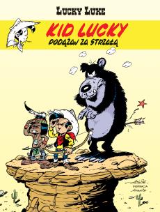 Lucky Luke. Kid Lucky T.4 Podążaj za strzałą. Autor: ACHDE. Multiszop.pl Okładka książki Lucky Luke. Kid Lucky T.4 Podążaj za strzałą