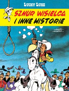 Lucky Luke. Sznur wisielca i inne historie. Autor: René Goscinny, Morris, Maria Mosiewicz, Marek Pusz. Multiszop.pl Okładka książki Lucky Luke. Sznur wisielca i inne historie