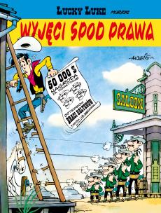 Lucky Luke T.6 Wyjęci spod prawa. Autor: Morris, Maria Mosiewicz. Multiszop.pl Okładka książki Lucky Luke T.6 Wyjęci spod prawa