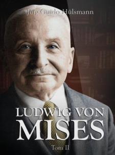 Okładka książki Ludwig von Mises T.2