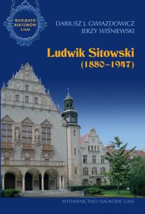 Okładka książki Ludwik Sitowski (1880-1947)