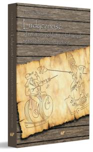 Ludyczność w literaturze polskiej epok dawnych.... Autor: Teresa Banaś-Korniak. Multiszop.pl Okładka książki Ludyczność w literaturze polskiej epok dawnych...