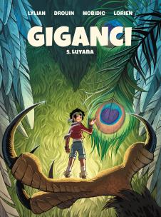 Luyana. Giganci. Tom 5. Autor: Lylian. Multiszop.pl Okładka książki Luyana. Giganci. Tom 5