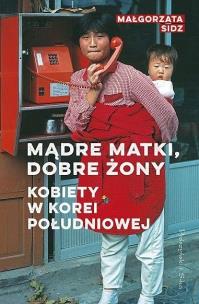 Okładka książki Mądre matki, dobre żony DL