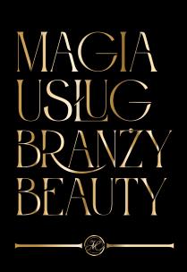 Okładka książki Magia Usług Branży Beauty